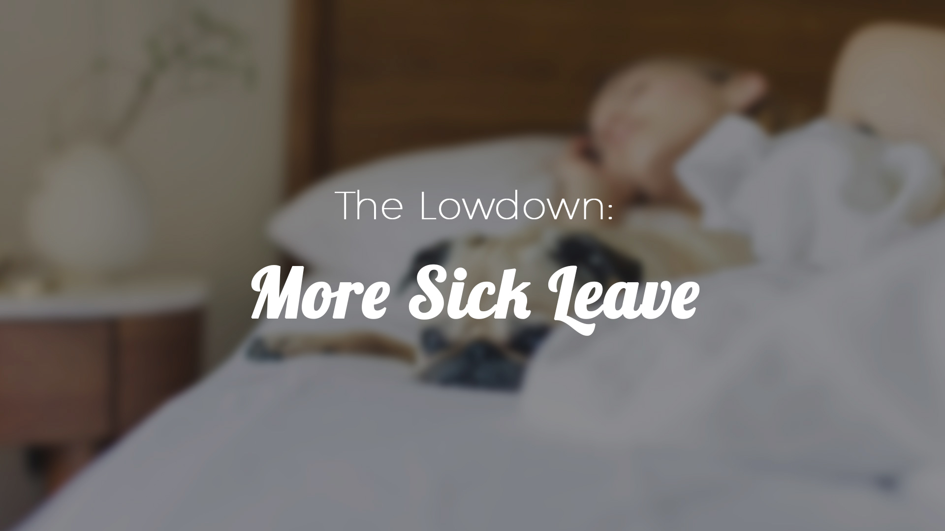 More Sick Leave Blog PaySauce